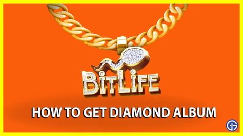 How To Get Diamond Album In Bitlife